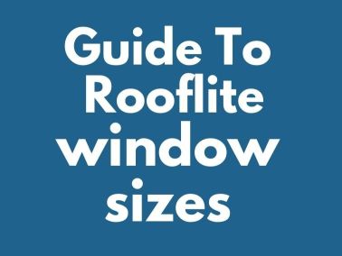 Guide To Rooflite Window Sizes