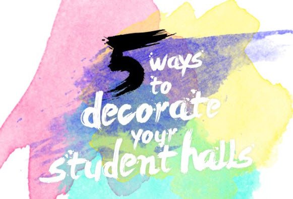 How to decorate your Student Halls