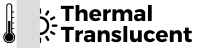 Thermal Translucent